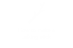 Family Connect Talking Stick